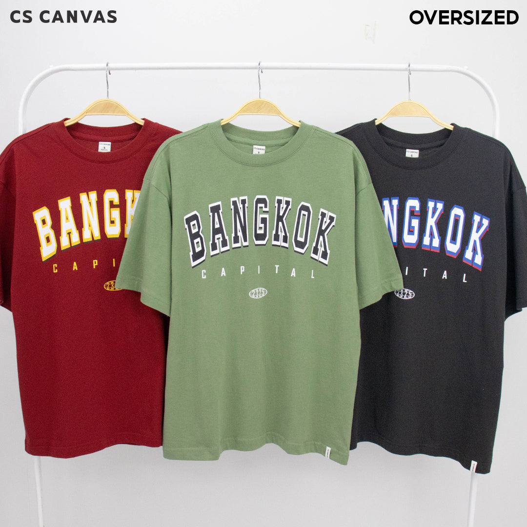 CS CANVAS Men Bangkok // Oversized T-Shirt // - เสื้อยืด Bangkok ผู้ชายโอเวอร์ไซส์ ผ้า Cotton USA ใส่สบายไม่ร้อน