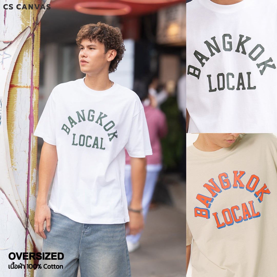 CS CANVAS Bangkok Local Thailand //Oversized//-เสื้อยืดโอเวอร์ไซส์ ผ้า cozy feel premium cotton100%