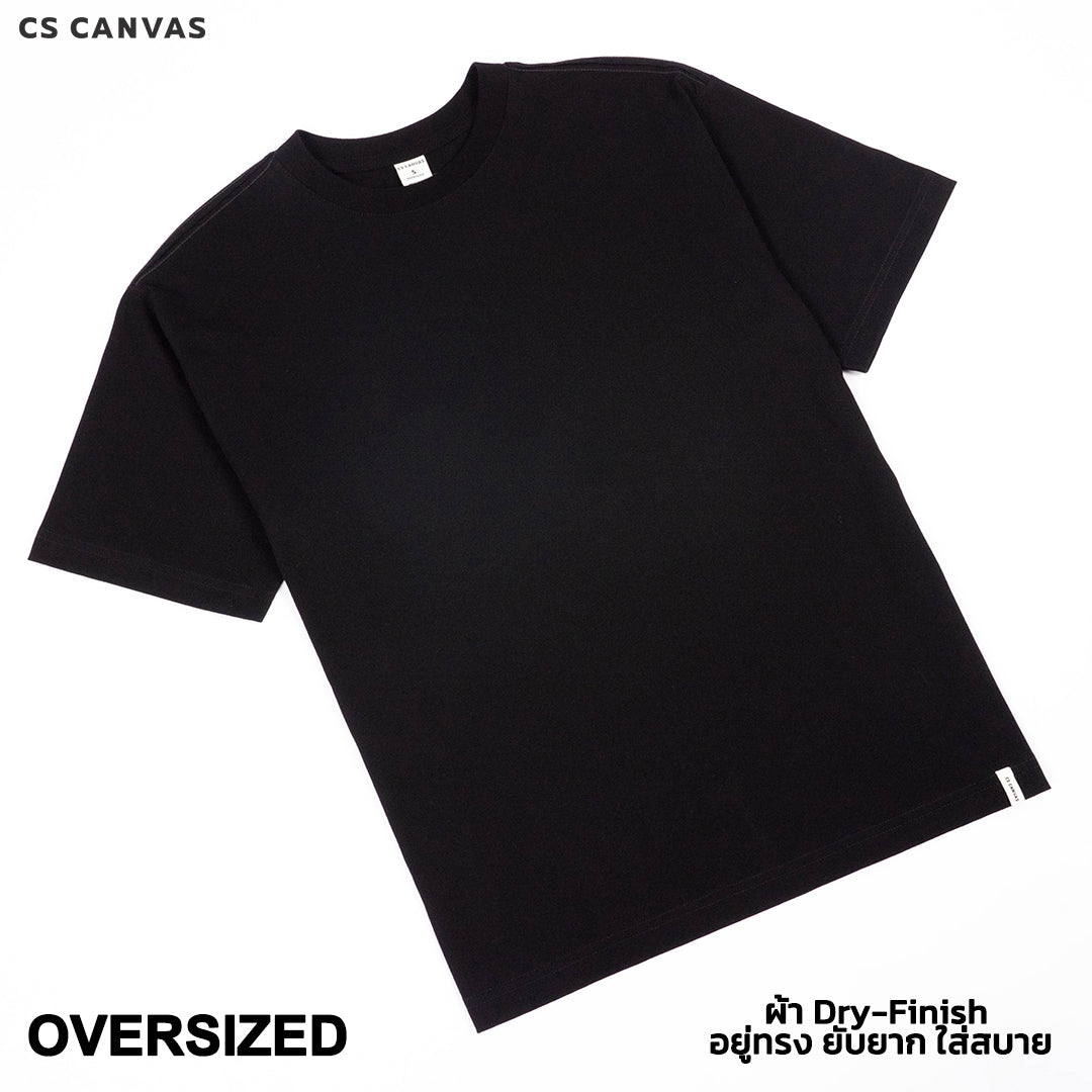 CS CANVAS Men //Oversized T-Shirt// - เสื้อยืดเปล่า ผู้ชายโอเวอร์ไซส์ ผ้าCotton100% Dry-Finish อยู่ทรง ยับยาก ใส่สบาย