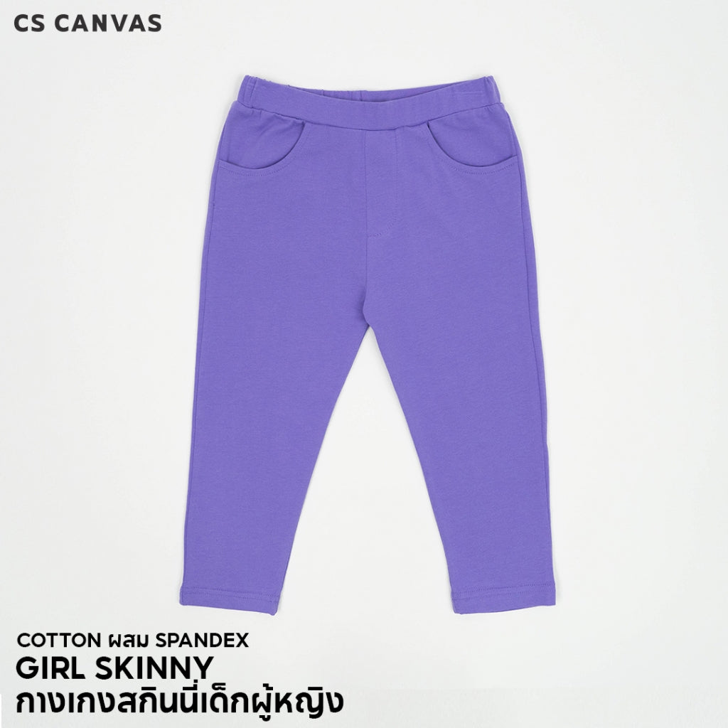 CS CANVAS Girl Skinny - กางเกงสกินนี่เด็กผู้หญิง ผ้า cotton ผสม spandex ยืดหยุ่นใส่สบายไม่ร้อน